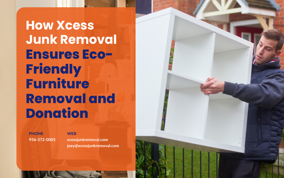 How Xcess Junk Removal Ensures Eco Friendly furniture removal and donation