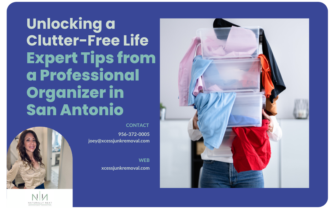 unlocking a clutter-free life: expert tips from a professional organizer i san antonio